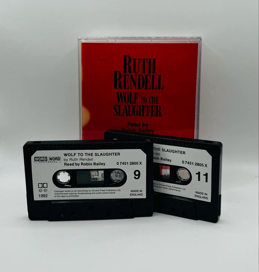 Wolf To The Slaughter (Ruth Rendell) (6 Cassettes)