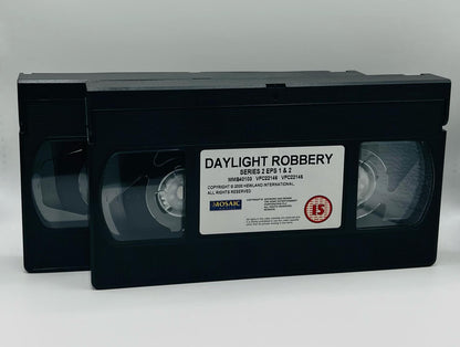 Daylight Robbery 1 & 2 (15)