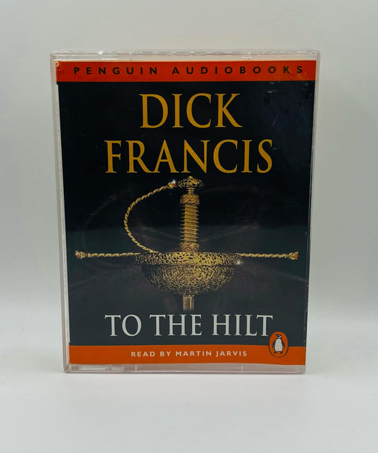 To The Hilt (Dick Francis)