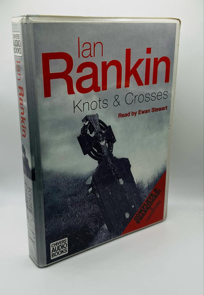 Knots & Crosses (Ian Rankin) (6 Cassettes)